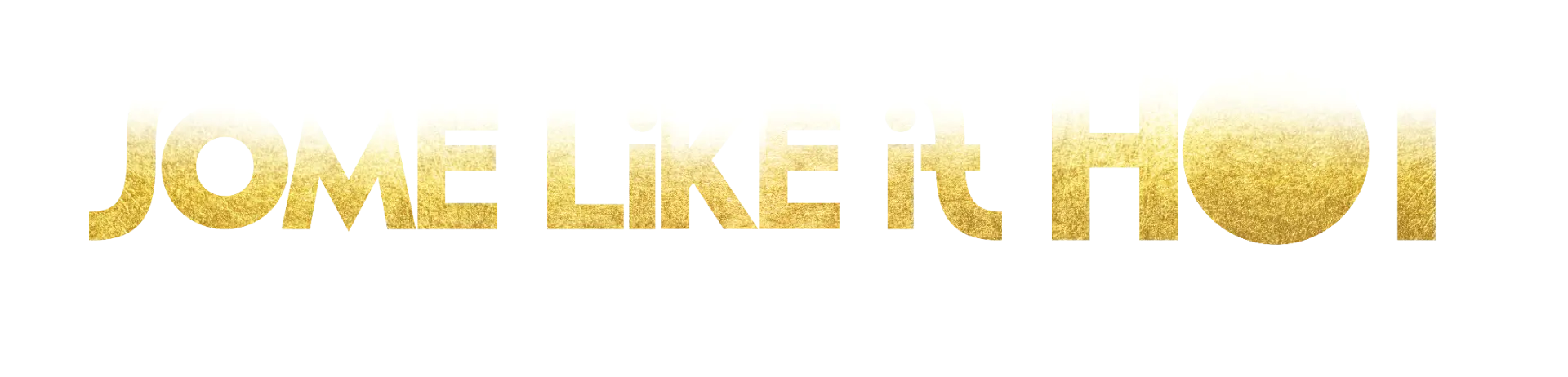 Some Like It Hot